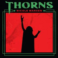 Nicole Marxen - Thorns